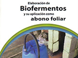 Elaboración de biofermentos y su aplicacion como abono foliar